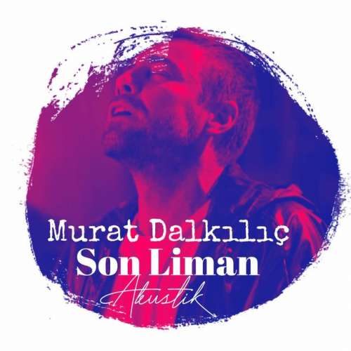 Son Liman - Akustik